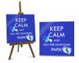 Mattonella Keep calm dad
