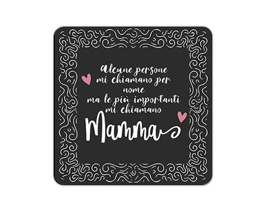 Calamita con la dedica per la mamma