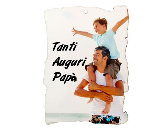 pergamena in masonite con foto di un papà e una dedica