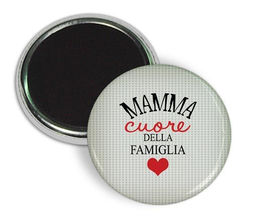 Il magnete dedicato alla tua mamma