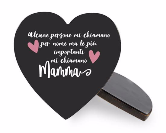 Calamita cuore legno Citazione mamma