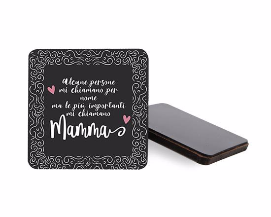 Calamita quadrata in masonite Citazione mamma