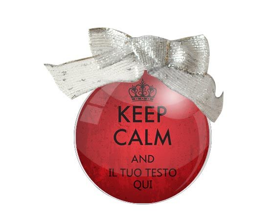 Palla di Natale tonda Keep calm