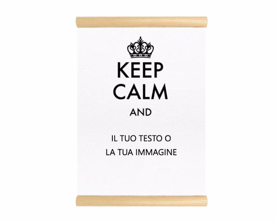 Il Keep calm per il tuo arazzo personalizzato