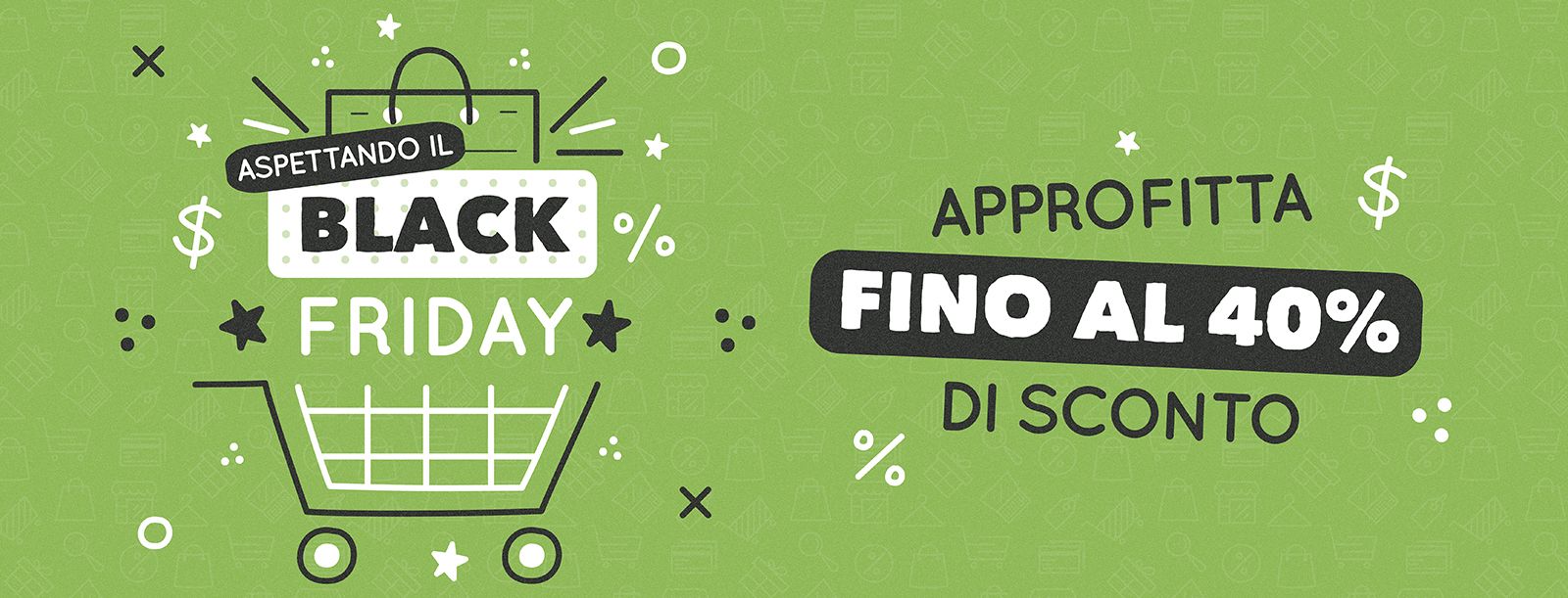 Aspettando il black friday 2022