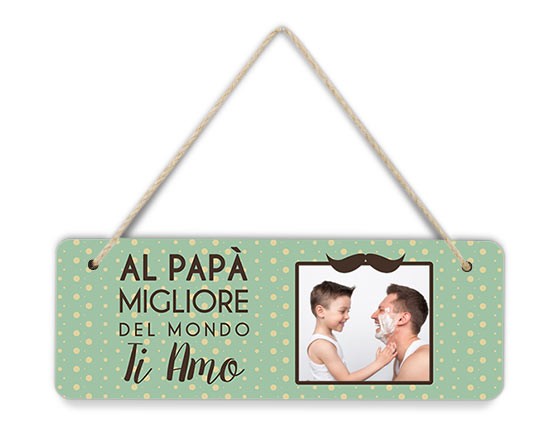 Targa in masonite per il tuo papà