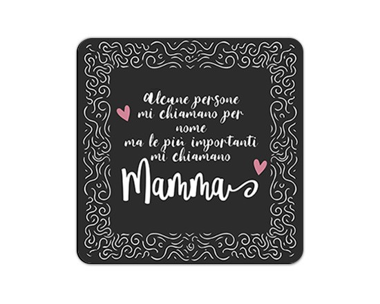 Calamita con la dedica per la mamma